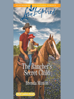 cover image of The Rancher's Secret Child